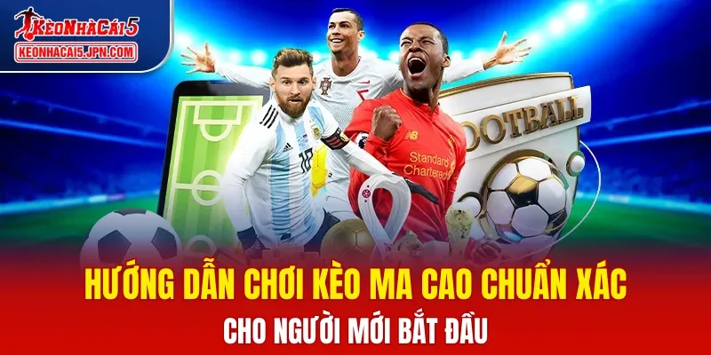 Kèo Ma Cao