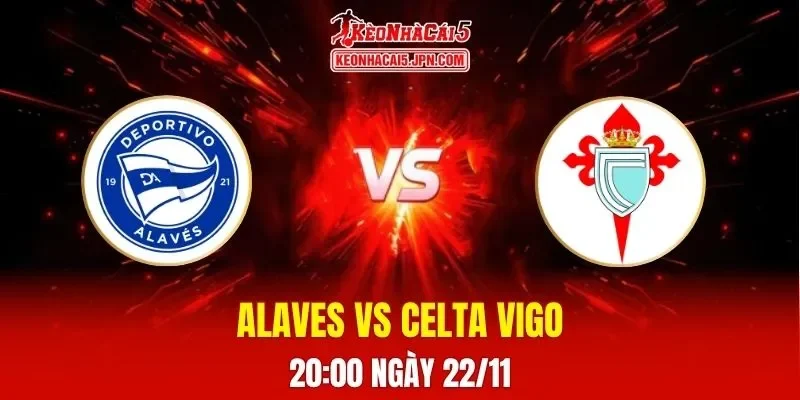 Soi Kèo Tài Xỉu, Phạt Góc Trận Alaves Vs Celta Vigo, 20h00 Ngày 22/11
