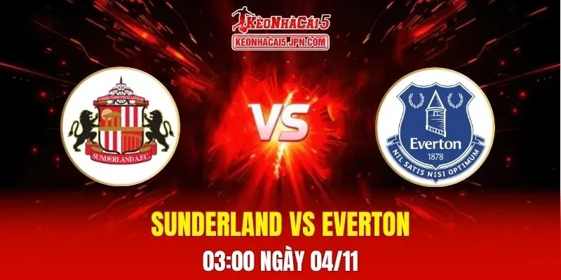 Soi Kèo Tài Xỉu, Phạt Góc Trận Sunderland Vs Everton, 03h00 Ngày 04/11
