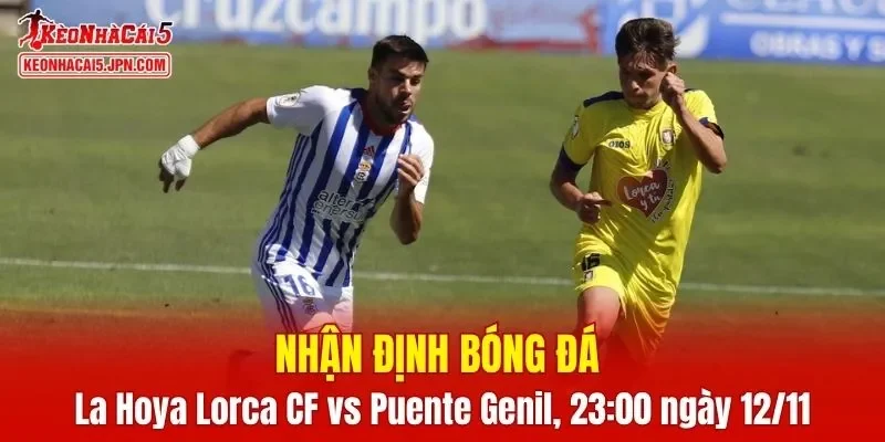 Trận đấu giữa CF Lorca Deportiva vs Salerm Puente Genil hứa hẹn sẽ rất căng thẳng