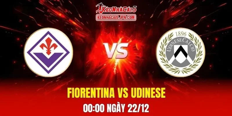 Soi Kèo Tài Xỉu, Phạt Góc Trận Fiorentina Vs Udinese, 00h00 Ngày 22/12