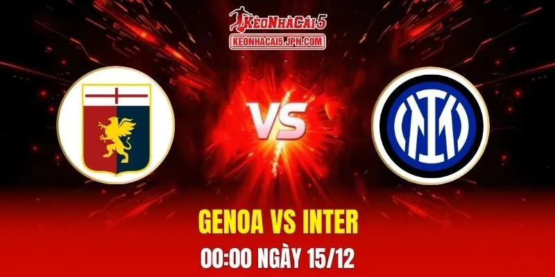 Soi Kèo Tài Xỉu, Phạt Góc Trận Genoa Vs Inter, 00h00 Ngày 15/12