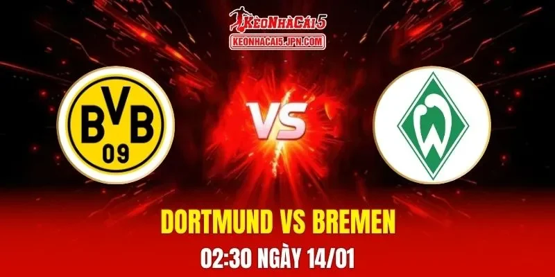 Soi Kèo Tài Xỉu, Phạt Góc Trận Dortmund Vs Bremen, 02h30 Ngày 14/01