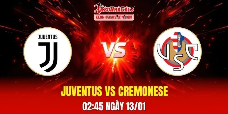 Soi Kèo Tài Xỉu, Phạt Góc Trận Juventus Vs Cremonese, 02h45 Ngày 13/01