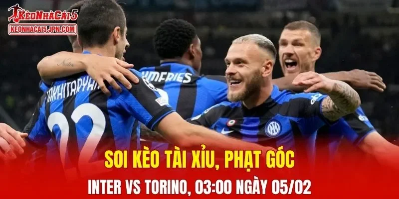 Cuộc chạm trán giữa Inter và Torino đang được dự báo sẽ diễn ra đầy kịch tính