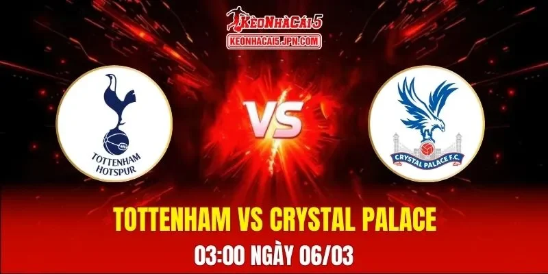 Soi Kèo Tài Xỉu, Phạt Góc Trận Tottenham Vs Crystal Palace, 03:00 Ngày 06/03